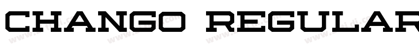 Chango Regular字体转换 Chango Regular字体转换